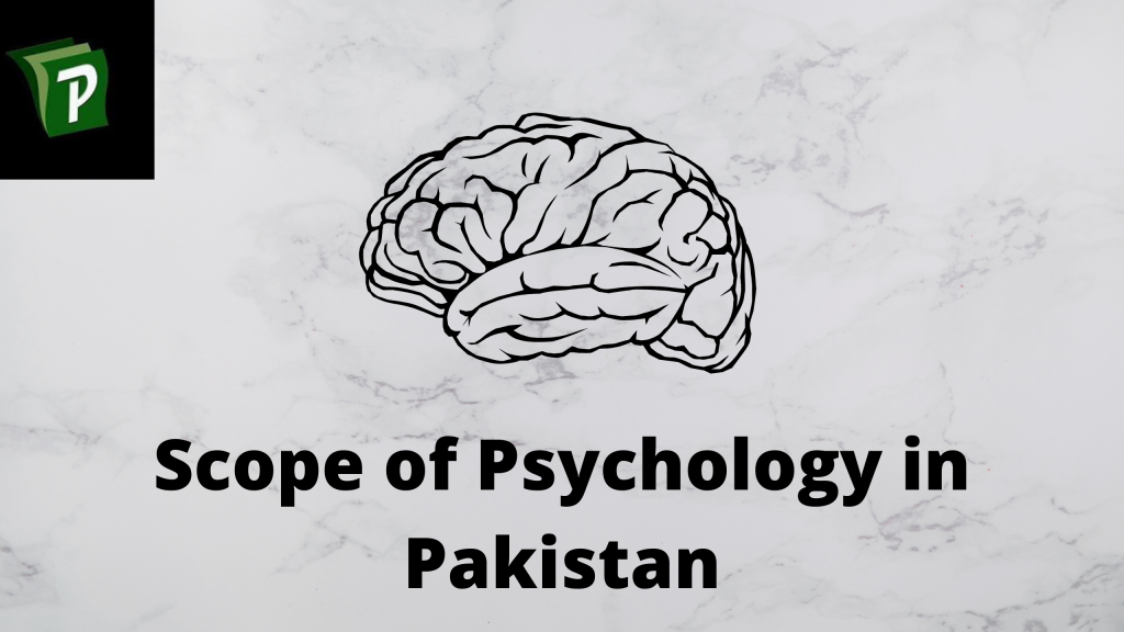 Scope of Psychology in Pakistan | PrepareHOW Scope of Psychology
