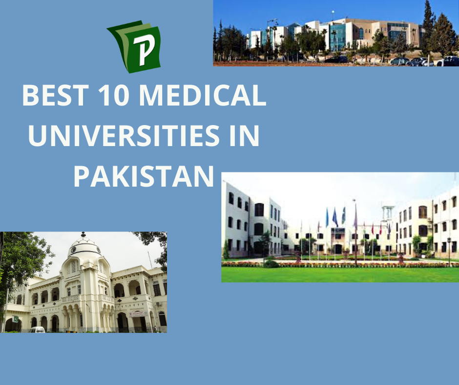 best 10 medical universities in pakistan | PrepareHOW Medical Universities in Pakistan