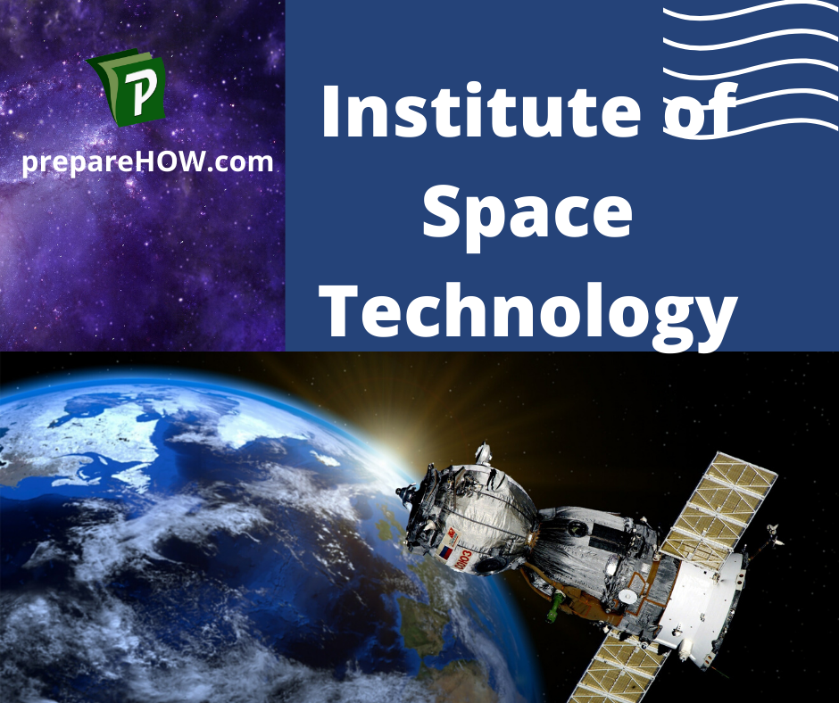 Institute of space technology (IST) Offered Programs & Eligibility Criteria | PrepareHOW institute of space technlogy