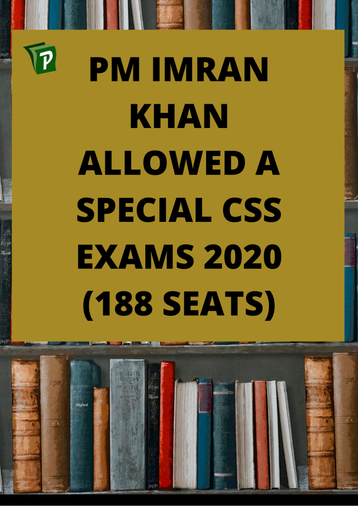 PM Imran Khan Allowed A Special CSS EXAMS 2020 (188 SEATS) | PrepareHOW Special CSS exams