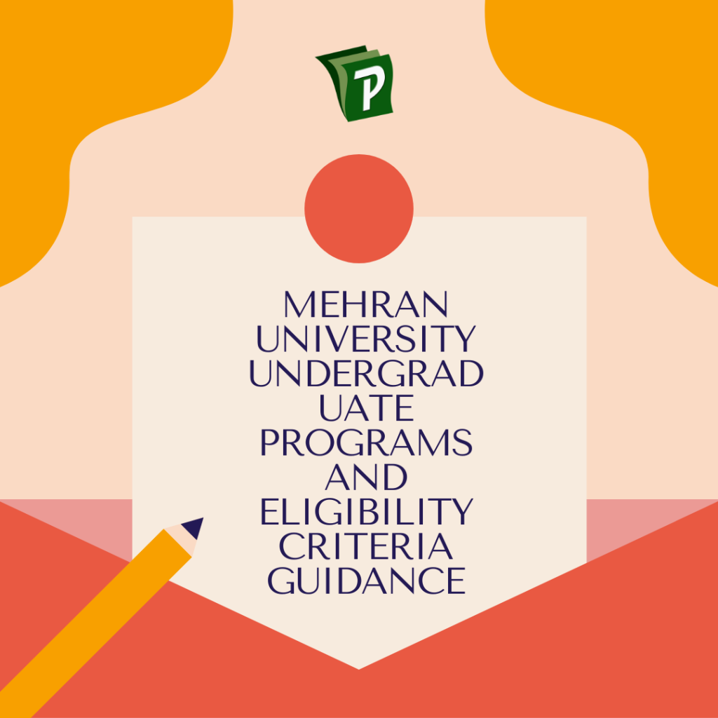 Mehran University Undergraduate Programs and Eligibility Criteria Guidance | PrepareHOW Mehran university