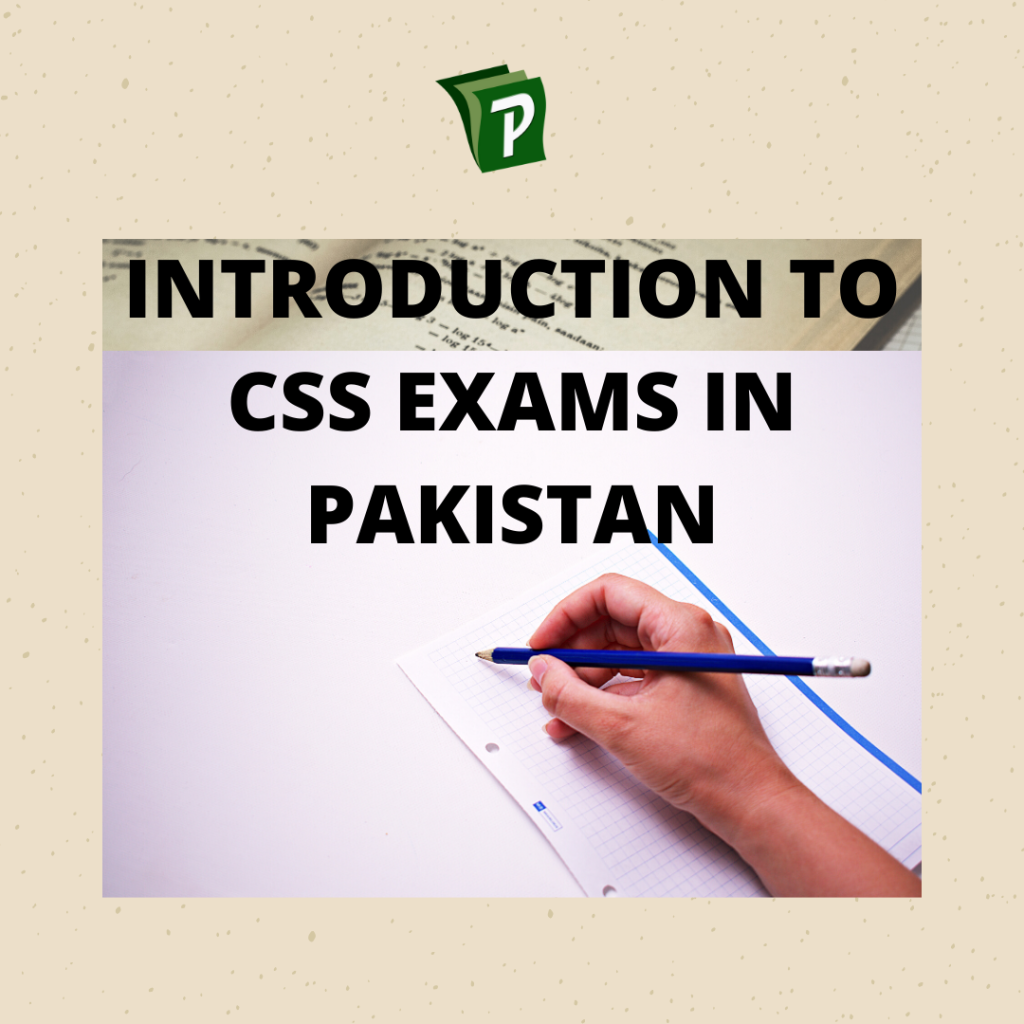 Introduction to CSS Exams in Pakistan | PrepareHOW css exams