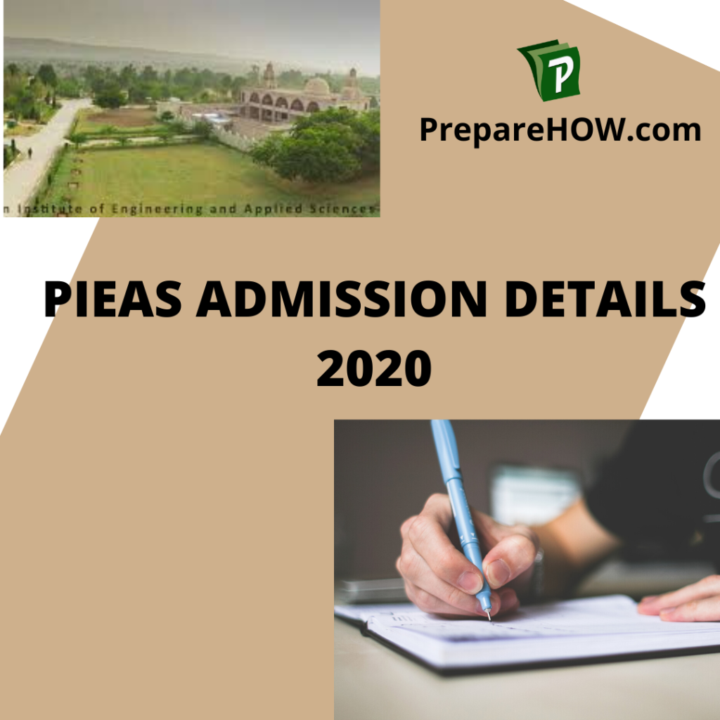 PIEAS ADMISSION DETAILS 2020 | PrepareHOW PIEAS Admission