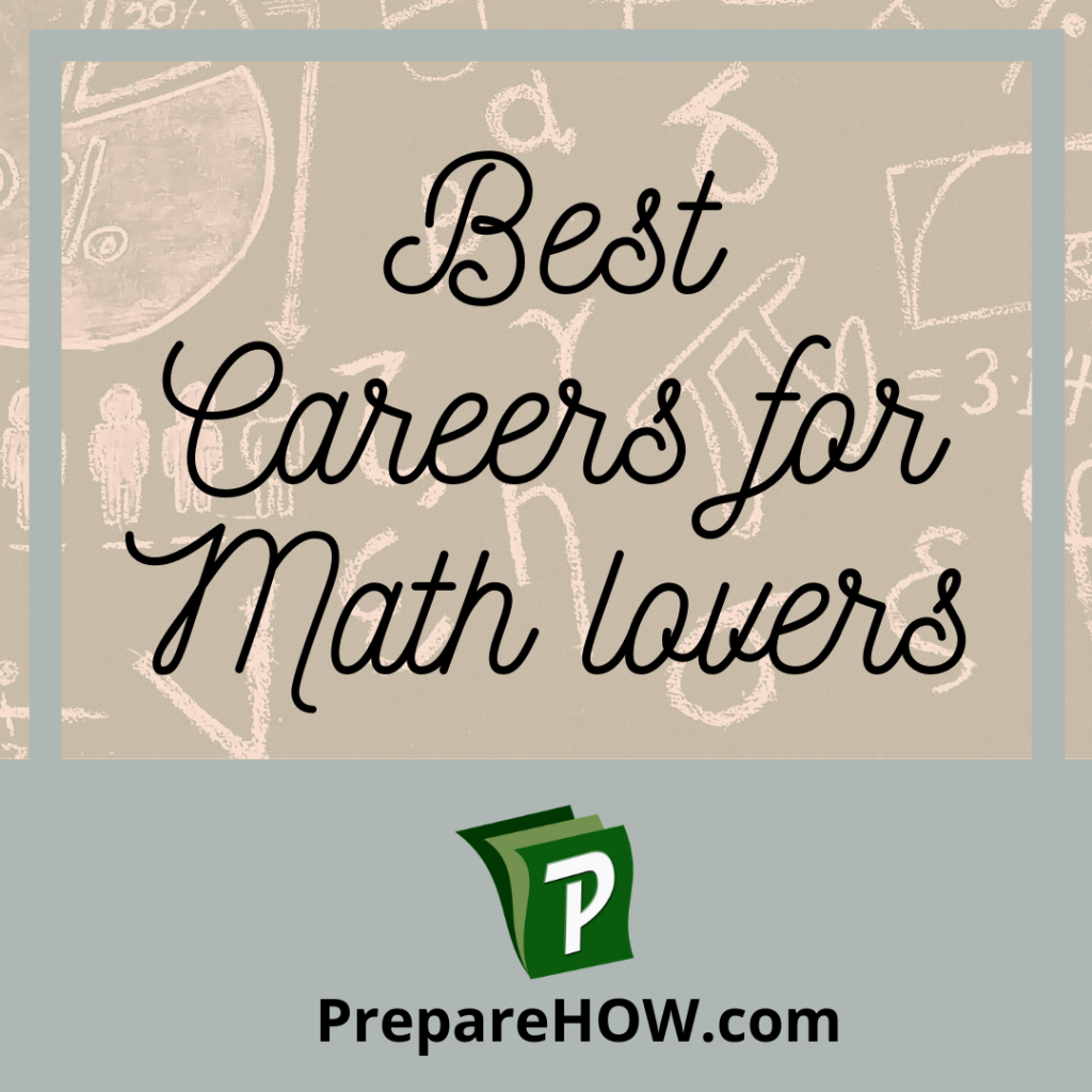 10 Best Careers for Math Lovers | PrepareHOW Careers for math lovers