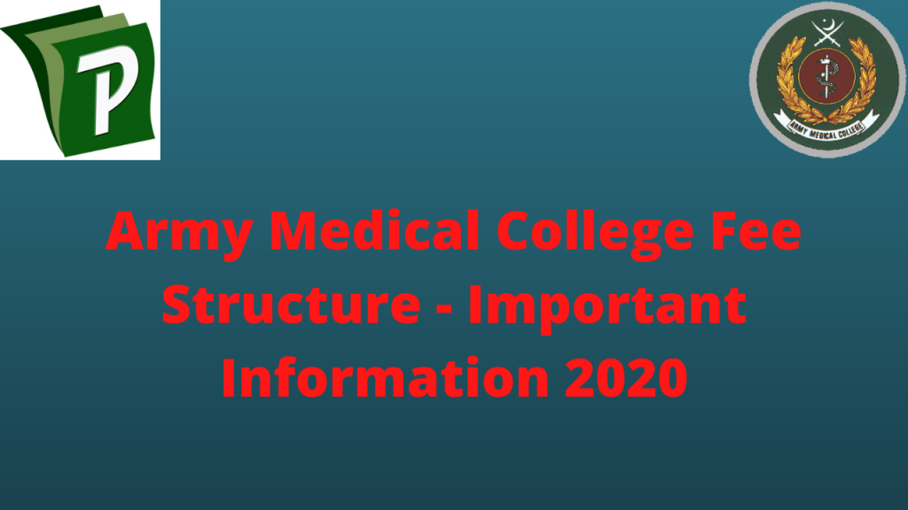 Army Medical College Fee Structure - Important Information 2020 | PrepareHOW Army Medical College Fee Structure Important Information 2020 | Army Medical College Fee Structure - Important Information 2020 | PrepareHOW