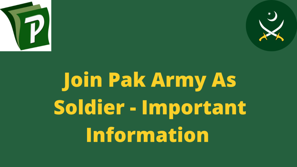 Join Pak Army As Soldier - Important Information 2020 | PrepareHOW join pak army as soldier